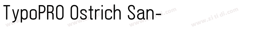 TypoPRO Ostrich San字体转换
